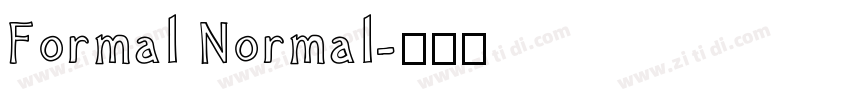 Formal Normal字体转换